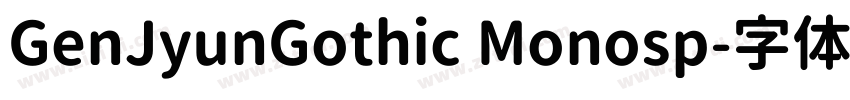 GenJyunGothic Monosp字体转换